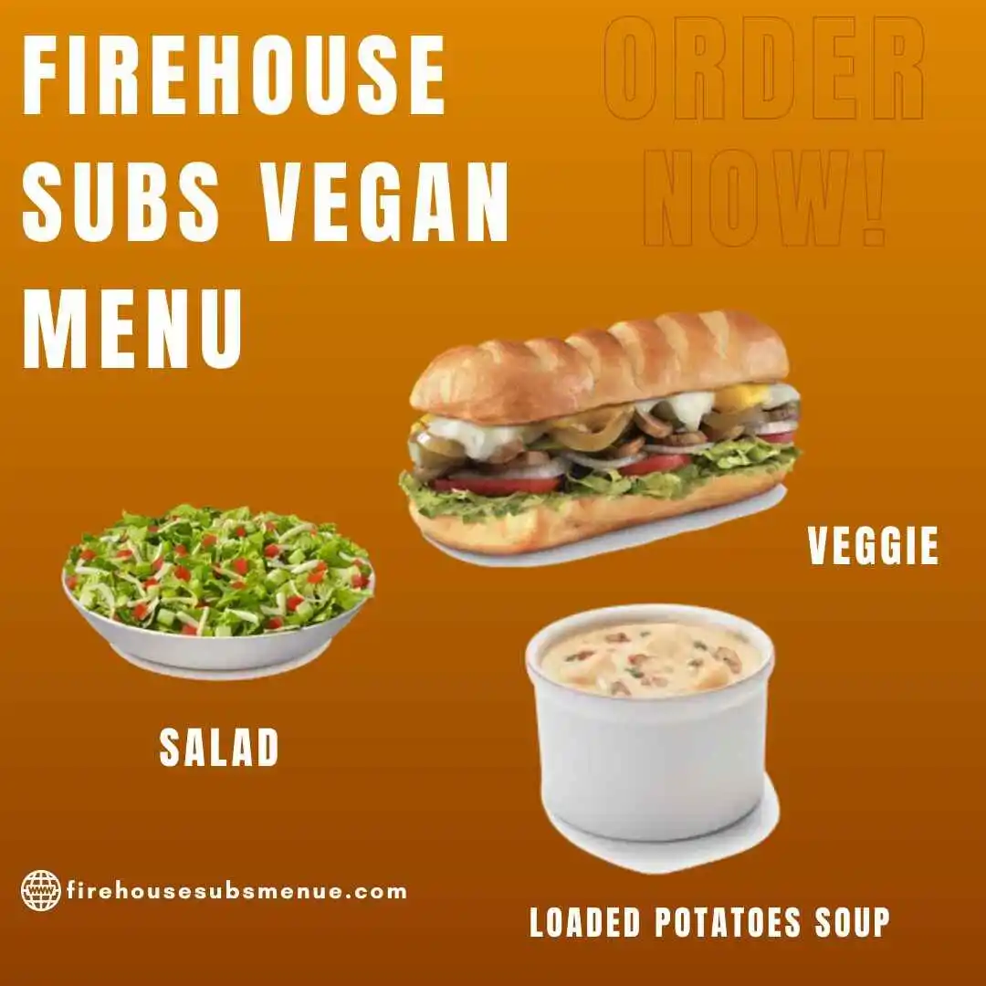 Firehouse Subs Vegan Menu