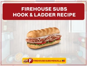 Copycat Firehouse Subs Hook & Ladder Recipe – Tastes Just Like the Original! 4 Firehouse Subs Hook & Ladder Recipe