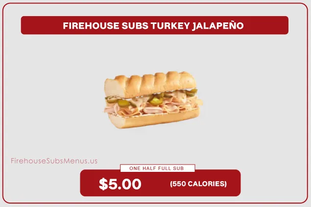 Firehouse Subs Turkey Jalapeño snackers - Price, Nutrition & Allergens 5 Turkey Jalapeño