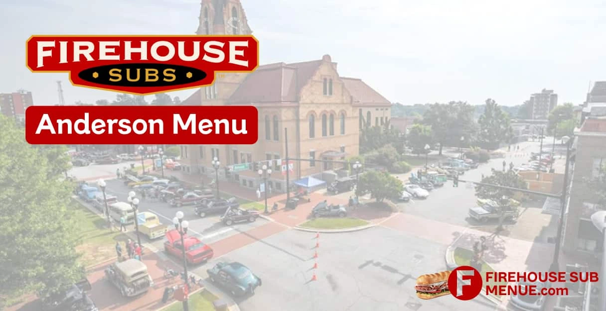 Firehouse Subs Anderson Menu